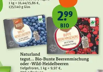tegut Naturland tegut bio-bunte beerenmischung Angebot