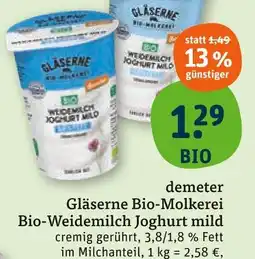 tegut Demeter gläserne bio-molkerei bio-weidemilch joghurt mild Angebot