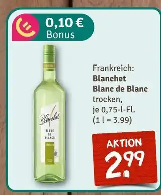 nahkauf Blanchet blanc de blanc trocken Angebot