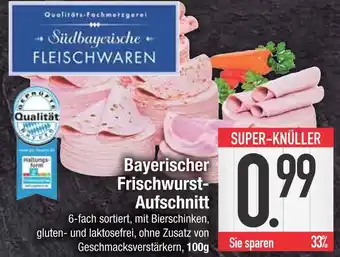 Edeka Südbayerische fleischwaren bayerischer frischwurst-aufschnitt Angebot