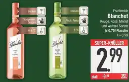 Edeka Blanchet rosé de france Angebot
