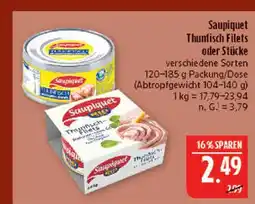 Marktkauf Saupiquet thunfisch filets Angebot