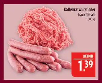 Marktkauf Kalbsbratwurst Angebot