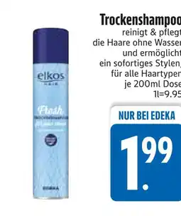 Edeka Elkos trockenshampoo Angebot