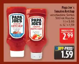 Marktkauf Papa joe's tomaten ketchup Angebot