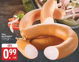 Edeka Unsere gute fleischwurst Angebot