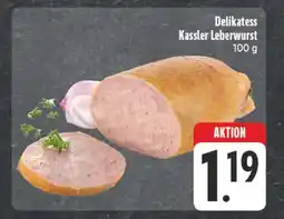 Edeka Delikatess kassler leberwurst Angebot