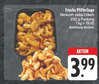 Edeka Frische pfifferlinge Angebot