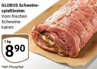Globus GLOBUS Schweinespießbraten Angebot