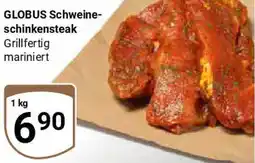 Globus GLOBUS Schweineschinkensteak Angebot