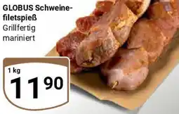Globus GLOBUS Schweinefiletspieẞ Angebot