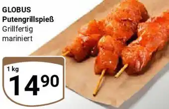 Globus GLOBUS Putengrillspieß Angebot