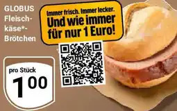 Globus GLOBUS Fleischkäse Brötchen Angebot