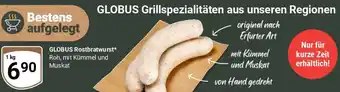 Globus GLOBUS Rostbratwurst Angebot