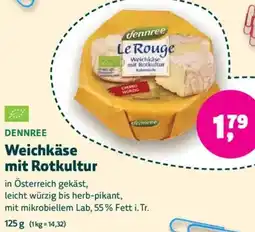 Biomarkt DENNREE Weichkäse mit Rotkultur Angebot