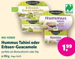 Biomarkt BIO-VERDE Hummus Tahini oder Erbsen-Guacamole Angebot