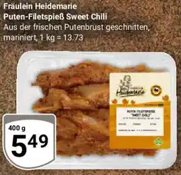 Globus Fräulein Heidemarie Puten-Filetspieẞ Sweet Chili Angebot