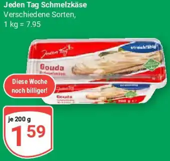 Globus Jeden Tag Schmelzkäse Angebot