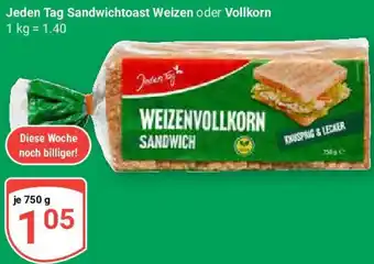 Globus Jeden Tag Sandwichtoast Weizen oder Vollkorn Angebot