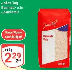 Globus Jeden Tag Basmati- oder Jasminreis Angebot