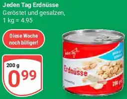 Globus Jeden Tag Erdnüsse Angebot