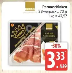 Marktkauf Edeka parmaschinken Angebot