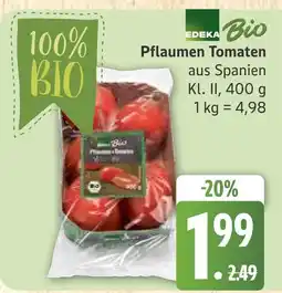 Marktkauf Edeka bio pflaumen tomaten Angebot