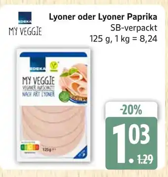 Marktkauf Edeka my veggie lyoner oder lyoner paprika Angebot