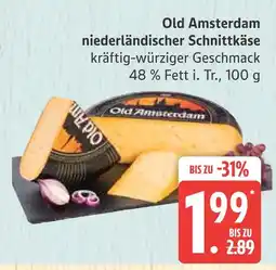 Marktkauf Old amsterdam niederländischer schnittkäse Angebot