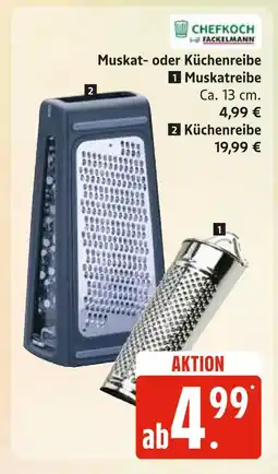Marktkauf Fackelmann muskatreibe Angebot