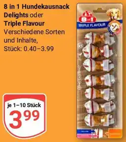 Globus 8 in 1 Hundekausnack Delights oder Triple Flavour Angebot