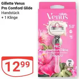 Globus Gillette Venus Pro Comford Glide Angebot