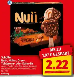 Ihr Frischmarkt Schöller Nuii-, Milka-, Oreo-, Toblerone- oder Daim-Eis Angebot