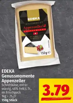 Ihr Frischmarkt EDEKA Genussmomente Appenzeller Angebot