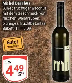 Globus Michel Bacchus Angebot