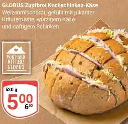 Globus GLOBUS Zupfbrot Kochschinken-Käse Angebot
