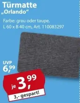 Sonderpreis Baumarkt Türmatte „Orlando" Angebot