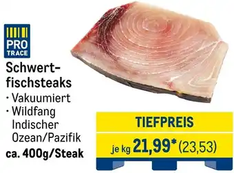 METRO Schwertfischsteaks Angebot