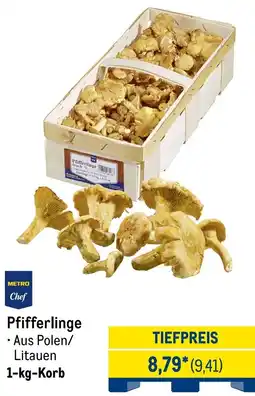 METRO METRO Chef Pfifferlinge Angebot