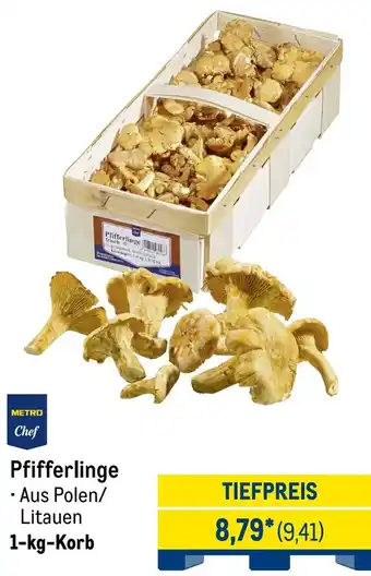 METRO METRO Chef Pfifferlinge Angebot