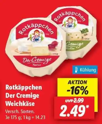 Lidl Rotkäppchen Der Cremige Weichkäse Angebot