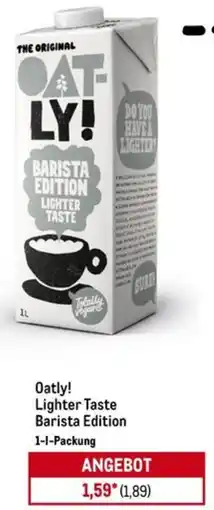 METRO Oatly! Lighter Taste Barista Edition Angebot