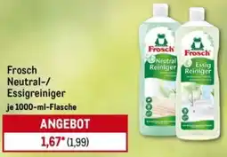 METRO Frosch Neutral-/ Essigreiniger Angebot