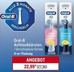 METRO Oral-B Aufsteckbürsten Angebot