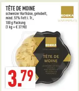 Marktkauf Edeka tête de moine Angebot