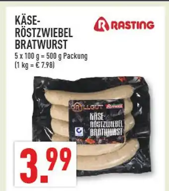 Marktkauf Rasting käse-röstzwiebel bratwurst Angebot