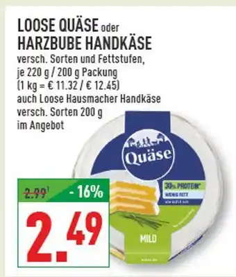 Marktkauf Loose quäse Angebot