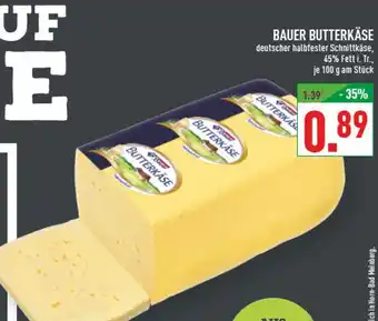 Marktkauf Bauer butterkäse Angebot