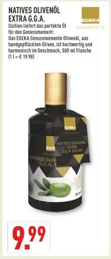Marktkauf Edeka genussmomente natives olivenöl extra g.g.a Angebot