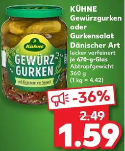 Kaufland KÜHNE Gewürzgurken oder Gurkensalat Dänischer Art Angebot